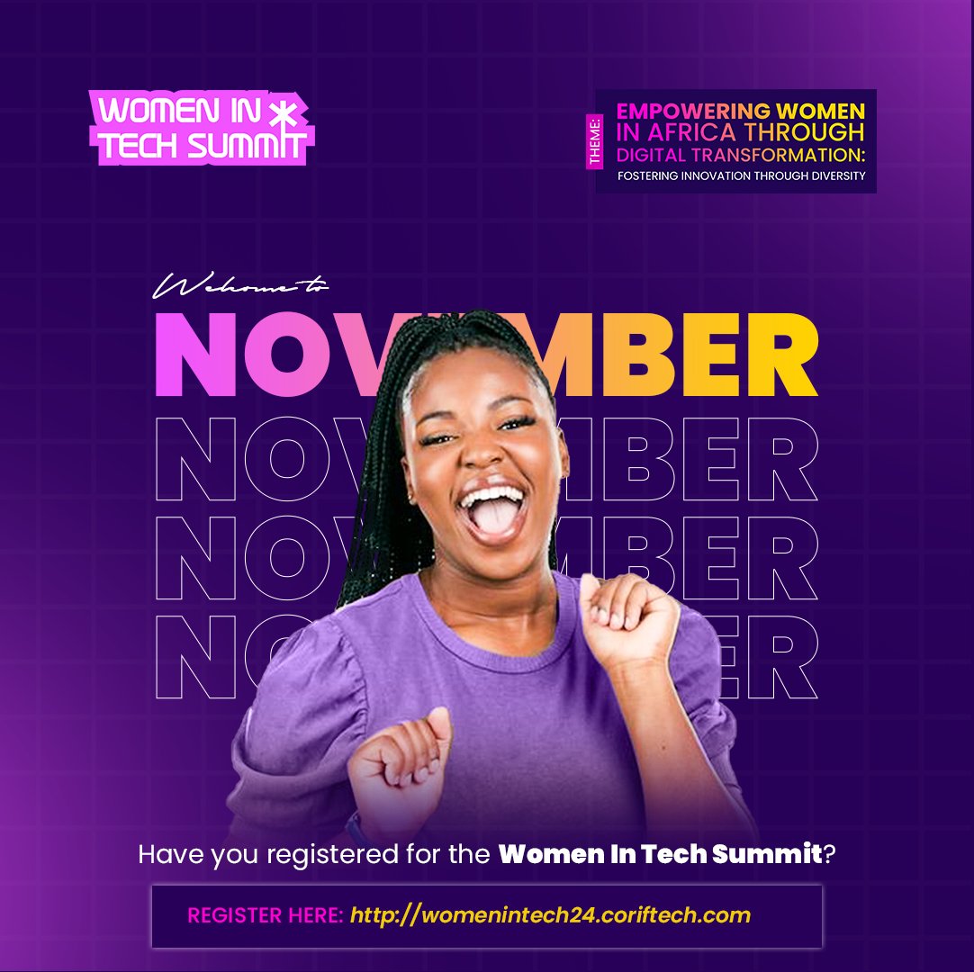 Coriftech_ltd's tweet photo. Welcome to November! 💜

As we dive into this new month, we're getting closer to the highly anticipated Women in Tech Summit!  Ready to connect, learn, and empower? 

Register here: https://t.co/AbgAlemLvu https://t.co/x5YBPnI8bv