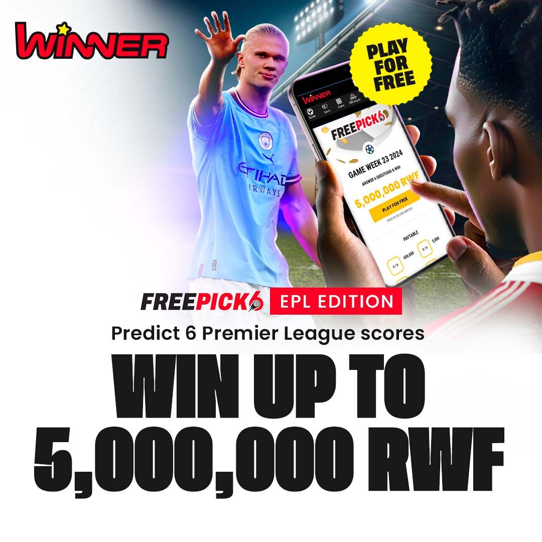 winner_rw's tweet image. FreePick6 is here and we promise you big earnings!
Test yourself, predict the outcome of the fixtures, and WIN! Visit winner.rw/en/splash/free… to play. 

#WinnerRwanda #winnerrw #predictscore #eurofixtures