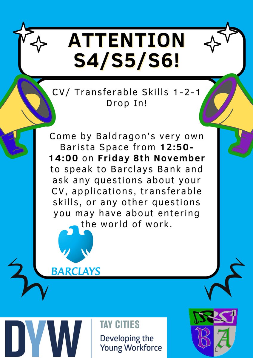 Barclays Bank are coming in to offer the chance for S4-S6 pupils at Baldragon to get support with their CVs from a real employer, transferable skills that can help, and answer any questions they may have about entering the world of work! More info below. Happening Fri 8th Nov