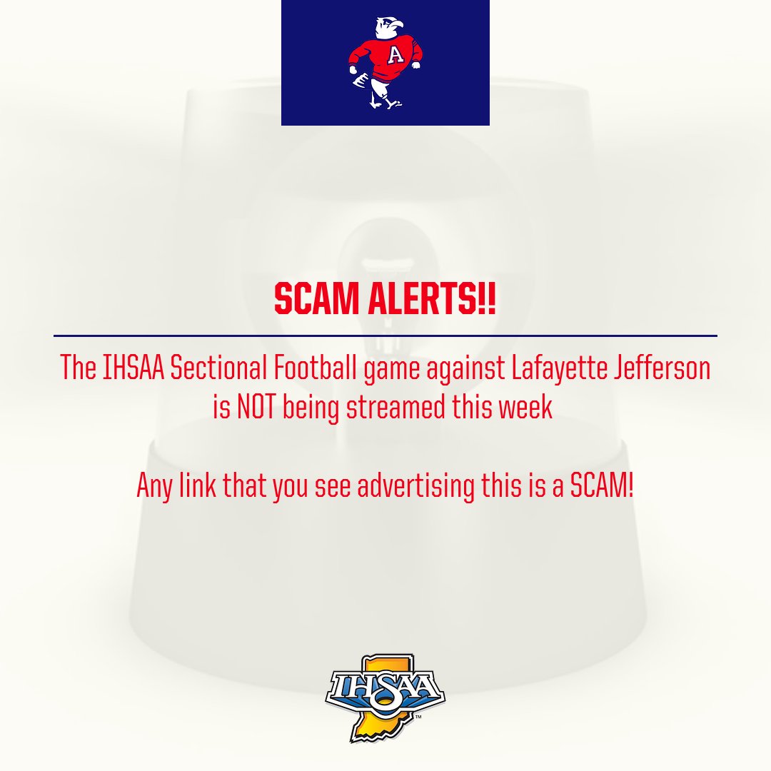 Beware of scam links to live stream the Football Sectional game vs Lafayette Jefferson. There is NO live stream of this game. Any link you may click on is likely a scam!
🏈🦅🔴⚪️🔵🏆🏈