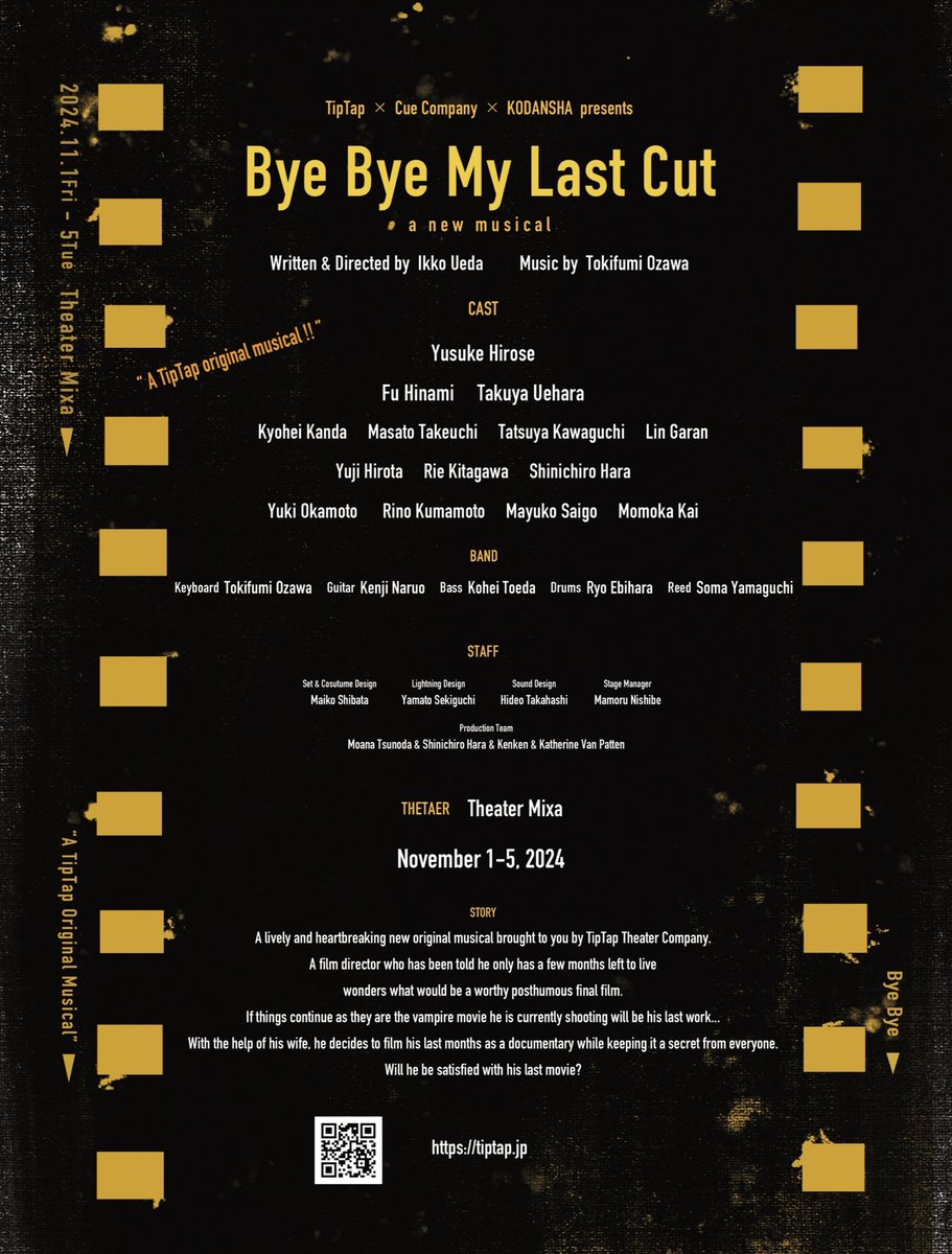 TipTap_Theater's tweet photo. TipTap Theater Company’s newest original musical, Bye Bye My Last Cut, opened today at Theater Mixa in Tokyo.

It’s a lively yet heartbreaking musical about a film director with only a few months left to live.

Thanks to the amazing cast and staff for bringing this show to life! https://t.co/S6l4I6CDTg