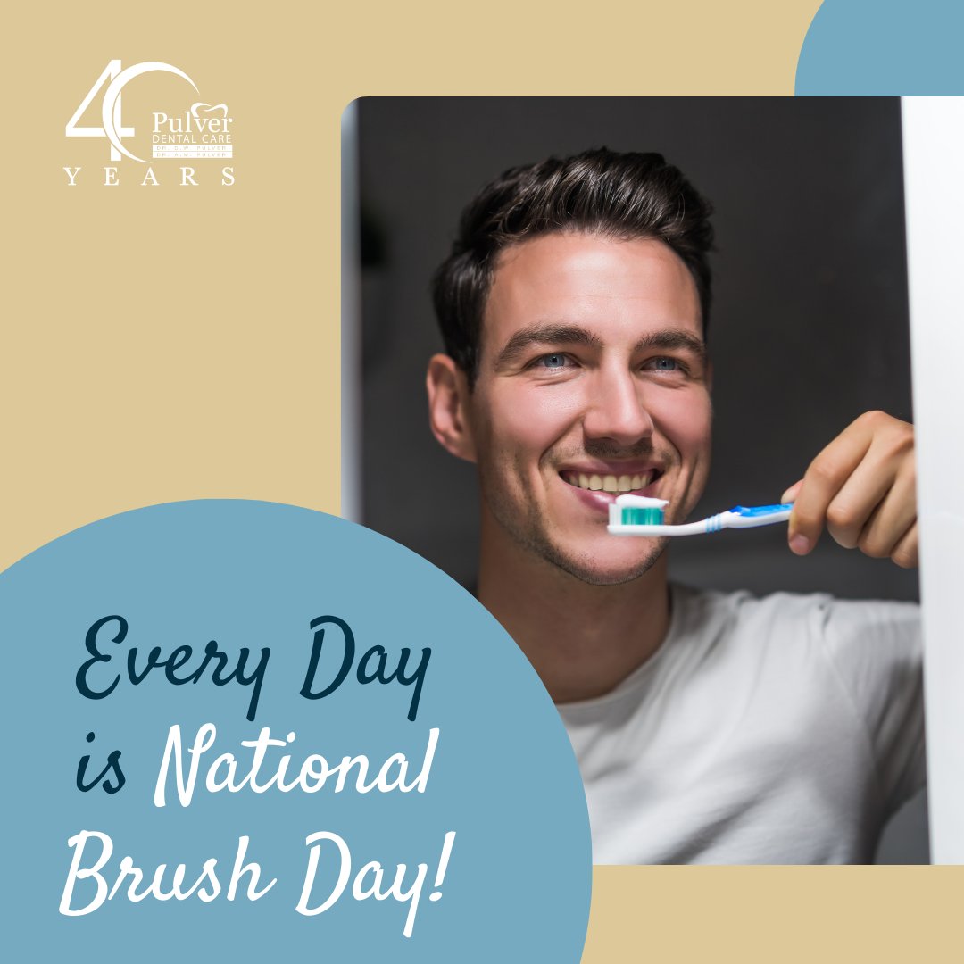 DrPulver1's tweet photo. Happy National Brush Day from Pulver Dental Care! We're passionate about your oral health and love seeing your confident smiles. Remember, a healthy mouth is a gateway to a healthy body. https://t.co/Fl3kJdx7VM