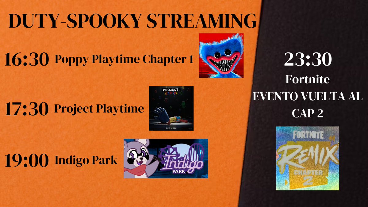 EL DUTY-SPOOKY STREAMING!
Un directo en el que jugaremos tres juegos de terror y podréis verme pasarlo algo mal.
Y después, a las once tenemos evento de Fortnite, y volvemos al Capítulo 2, de los que mas he disfrutado!
Os espero a las 16:00!