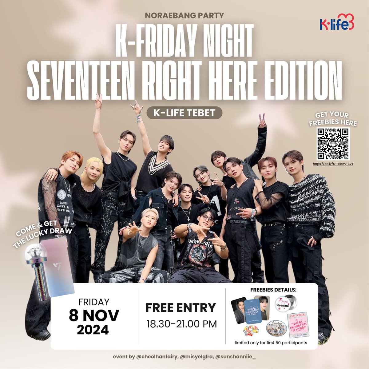 misyelglra's tweet photo. 🎤K-FRIDAY NIGHT: 𝗦𝗩𝗧 𝗥𝗜𝗚𝗛𝗧 𝗛𝗘𝗥𝗘 𝗘𝗗𝗜𝗧𝗜𝗢𝗡 🎧
by @cheolhanfairy @misyelglra @sunshanniie_
📅Friday, 8 Nov 2024
⏰18.30 - 21.00 WIB
📍K-Life Tebet
Free Entry!
💌https://t.co/CNovn8YUlf
Freebies limited only for 50 pax, but you can still come to win SVT LS V3! https://t.co/FWfWPMPV5n