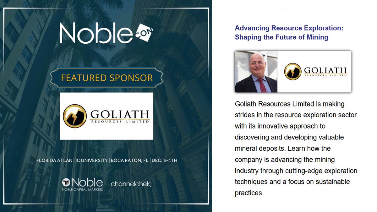 GoliathResource's tweet image. Valuable investor exposure to our unique #gold #mining opportunity-&amp;gt; We are thrilled to have been hand-picked in June to participate &amp;amp; help celebrate Noble Capital Markets' 40th Anniversary &amp;amp; 20th #NobleCon emerging growth equity conference. As now a proud sponsor we look forward