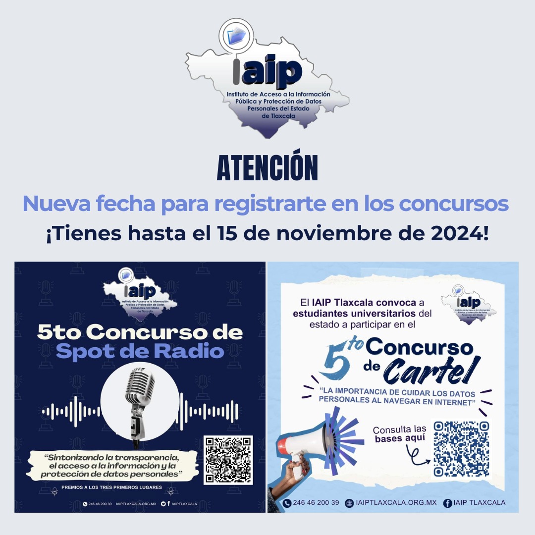 📢 ¡Atención a todas y todos!

El IAIP Tlaxcala tiene buenas noticias para quienes quieran sumarse al 5to. Concurso de Spot de Radio y al 5to. Concurso de Cartel. 🎨🎙️

La fecha de registro y envío de trabajos se amplía hasta el 15 de noviembre de 2024. ⬇️