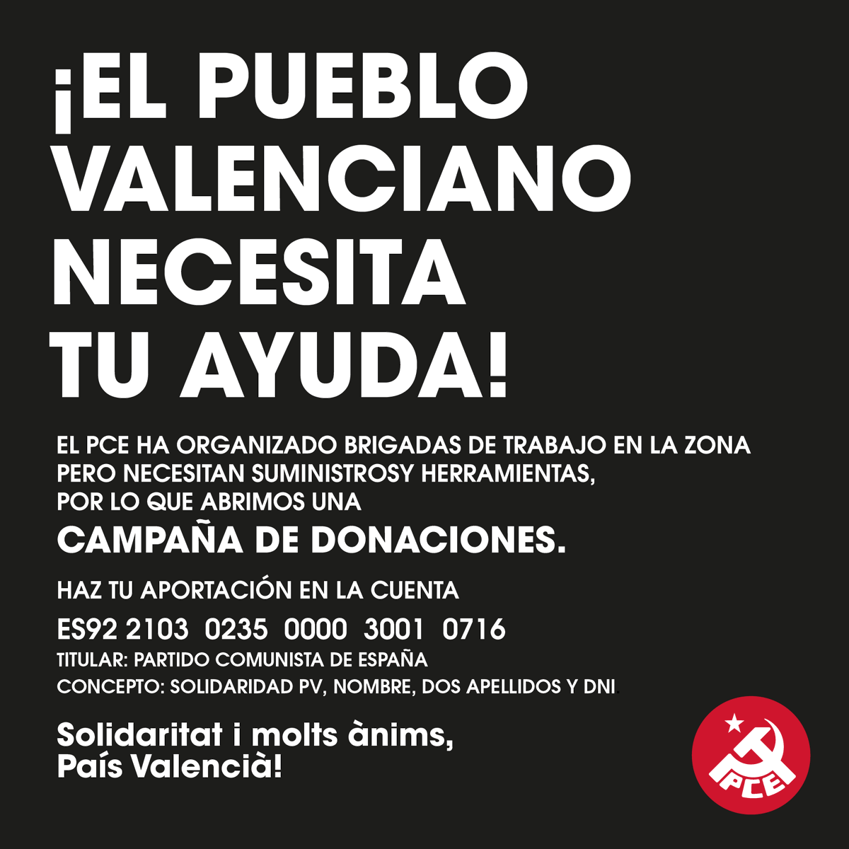 elpce's tweet photo. 🙋‍♀️ ¡El pueblo valenciano necesita tu apoyo!

Hemos organizado brigadas de trabajo en la zona pero necesitan  suministros y herramientas para actuar.

Abrimos una campaña de DONACIONES para hacer un envío urgente. ¡Colabora!

👇👇 https://t.co/iS0bRfHoj5