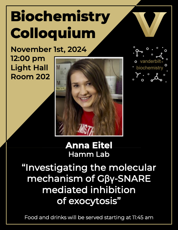 Vanderbilt Biochemistry (@vandybiochem) on Twitter photo Don't forget to attend today's colloquium presentation by <a href="/AnnaEitel1/">Anna Eitel</a> of the <a href="/hamm_heidi/">heidi hamm</a> lab! 12PM, 202LH. Don't forget to attend today's colloquium presentation by <a href="/AnnaEitel1/">Anna Eitel</a> of the <a href="/hamm_heidi/">heidi hamm</a> lab! 12PM, 202LH.