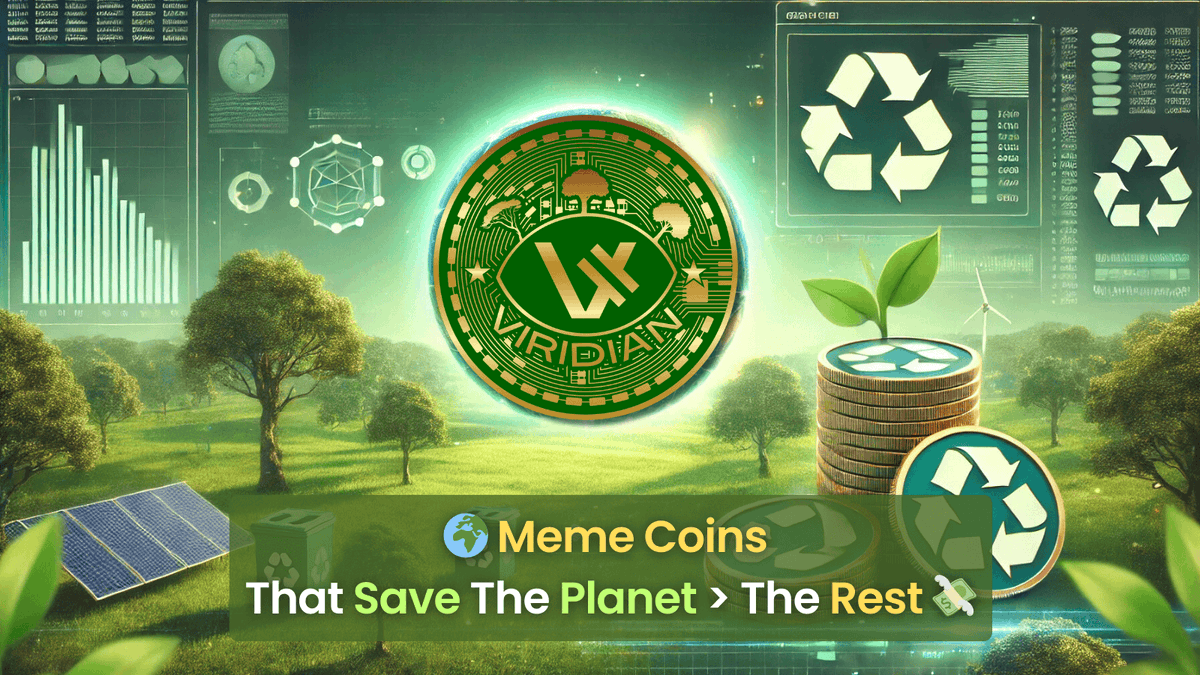 ViridianCoin's tweet photo. ♻️ Meme coins that help the Earth > meme coins that don’t. It’s that simple. 🌍🌿 

Stack Viridian and go green with us. 💸 

#EcoCrypto #GreenCoinFlex #ViridianMovement https://t.co/1aObCGEOFM