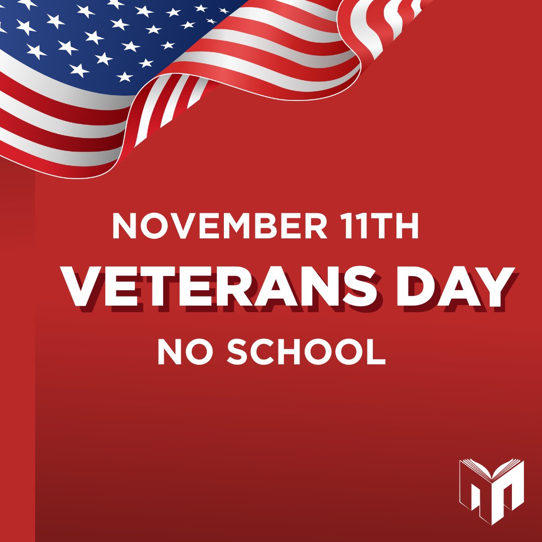 Reminder: There will be no school on Monday, November 11th in observance of Veterans Day. All school and district offices will also be closed. Thank you to all veterans for your service!