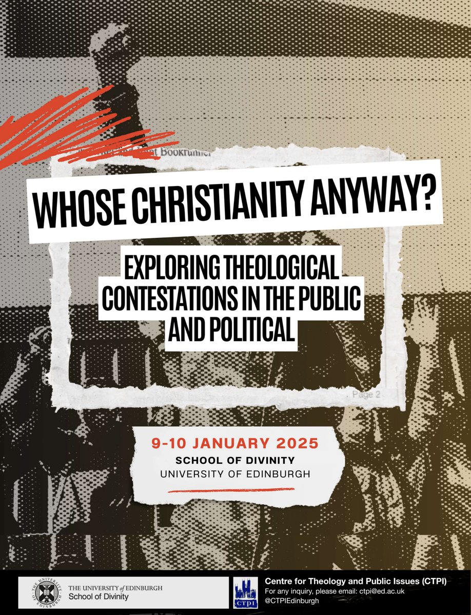 CTPIEdinburgh's tweet image. Update about CTPI sponsored conference, "Whose Christianity Anyway?" 9-10 Jan 2025.

⏰ CfP extended: 8 Nov (12pm).
🌐 Hybrid event, with in-person keynotes &amp;amp; social events.
📖 Output: Journal issue of selected papers.
Eventbrite link will open next week!
edin.ac/407uciw