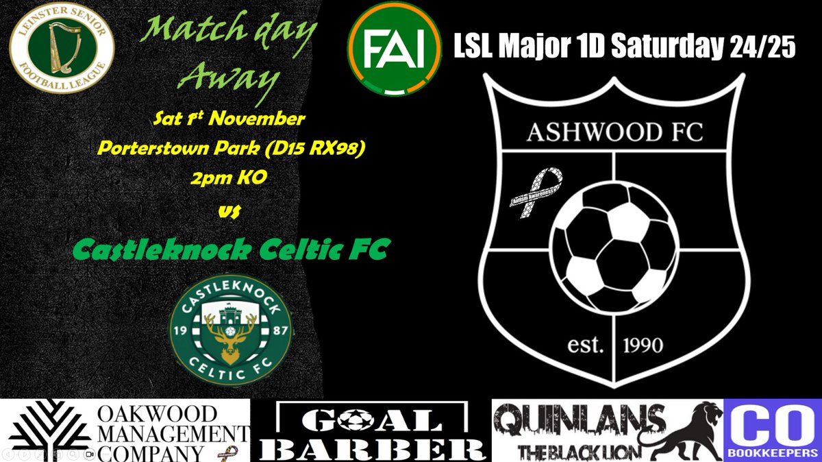 ashwood_fc's tweet image. @oakwoodmanagement 
@quinlansblacklion 
@goalbarber 
CO Bookkeepers
@leinsterseniorleague