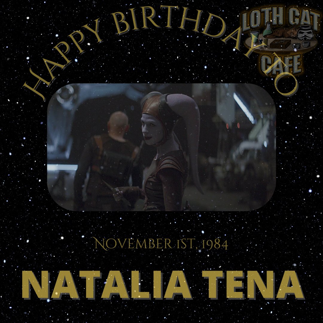 A very happy birthday to Natalia Tena!
Tena played a Twi'Lek named Xi'an in The Mandalorian season one, in an episode titled "The Prisoner"
You may also know her as Tonks from Harry Potter, or as OSHA from Game of thrones.

#Starwars #Swtwt #lothcatlovers #lothcatoftheweek