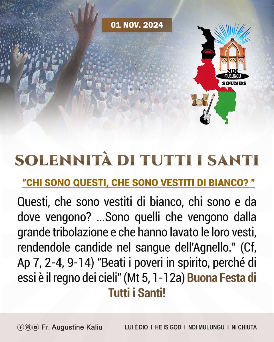 KaliuLewis's tweet photo. "CHI SONO QUESTI, CHE SONO VESTITI DI BIANCO? 
BUONA FESTA DI TUTTI I SANTI!
#tuttiisanti #festadituttiisanti #chiesacattolica #ritoromano #ritoambrosiano #NdiMulunguSounds https://t.co/nrEUWbwyBE