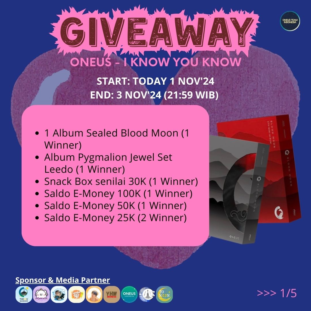ONEUSteamid's tweet photo. 💘𝗚𝗜𝗩𝗘𝗔𝗪𝗔𝗬 𝗢𝗡𝗘𝗨𝗦-𝗜 𝗞𝗡𝗢𝗪 𝗬𝗢𝗨 𝗞𝗡𝗢𝗪💘

Start:‼️ 𝗧𝗢𝗗𝗔𝗬 ‼️
End: 𝟯 𝗡𝗼𝘃'𝟮𝟰 (𝟮𝟭:𝟱𝟵 𝗪𝗜𝗕) 
Gift:
🌙Album Sealed Blood Moon
🌙Album Jewel PYGMALION
🌙Saldo E-Money
🌙Snack Box senilai 30K

#ONEUS #ONEUS_IKYK #ROADTOKINGDOM #ROADTOKINGDOM_AOA https://t.co/Yw9XIXt50m