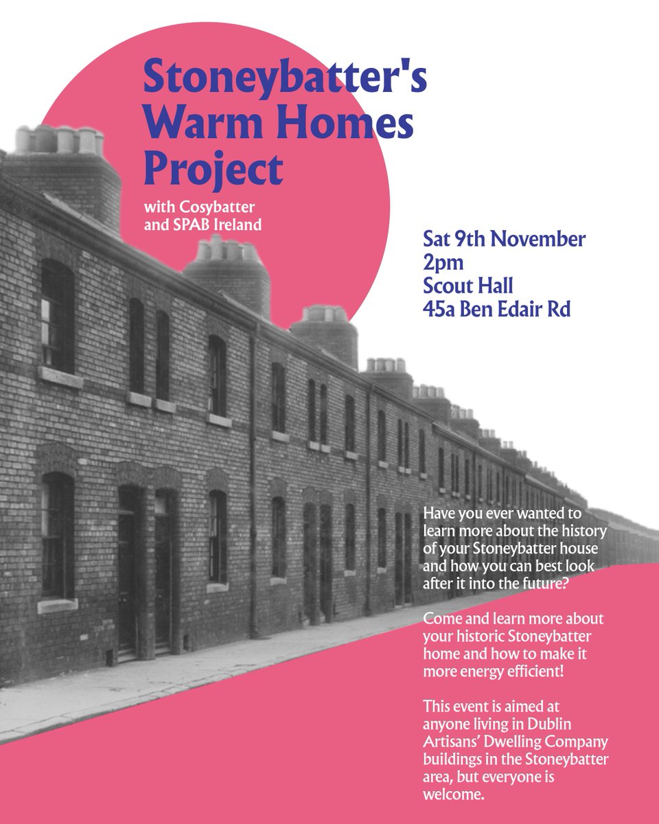 Delighted to announce our "Stoneybatter's Warm Home Project" afternoon, where you can find out how to make historic homes more energy efficient. 2pm November 9th, sign up via Eventbrite.