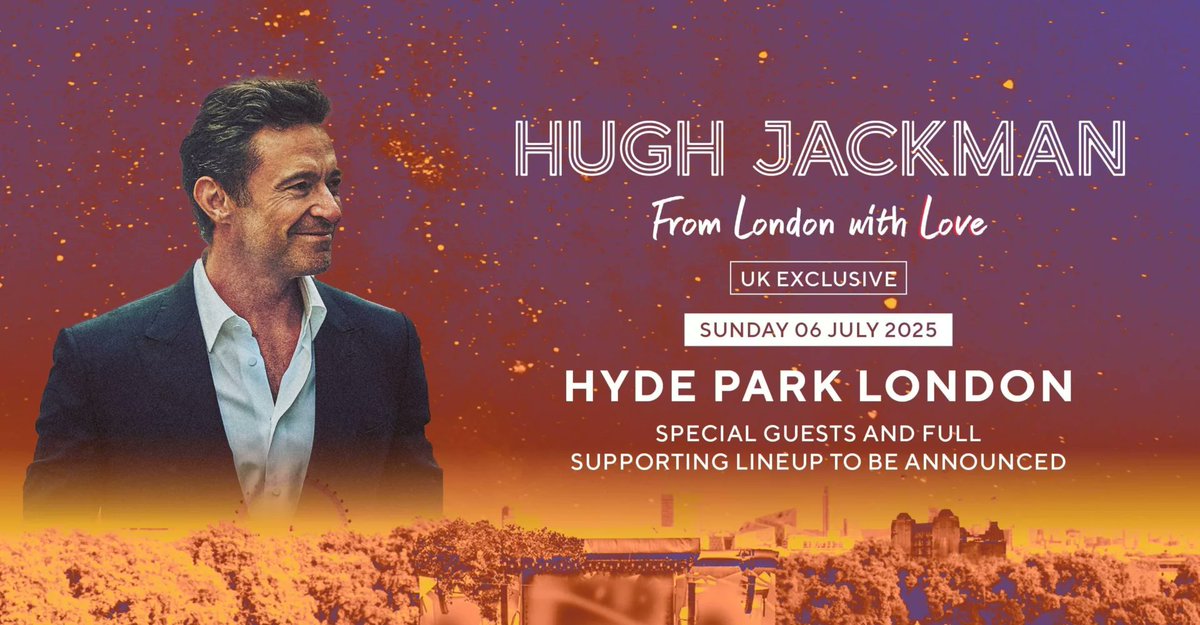 WestEndTheatre.com (@westendtheatre) on Twitter photo Hugh Jackman to perform at BST Hyde Park - Summer 2025
Read More: westendtheatre.com/261417
Film & stage star <a href="/RealHughJackman/">Hugh Jackman</a> to perform musical theatre numbers alongside a live orchestra on Sunday 6 July 2025!!! Hugh Jackman to perform at BST Hyde Park - Summer 2025
Read More: westendtheatre.com/261417
Film & stage star <a href="/RealHughJackman/">Hugh Jackman</a> to perform musical theatre numbers alongside a live orchestra on Sunday 6 July 2025!!!