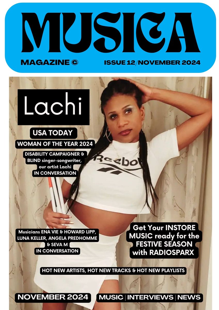 Massive #drumroll – MUSICA Issue 12 for November 2024 is OUT NOW. We celebrate #USA TODAY WOMAN OF THE YEAR 2024, Blind singer-songwriter LACHI &amp; many more artists. Click on MUSICA this month right here: musica.radiosparx.com/flip-book/2960… - we LOVE our musicians!! ♥️♥️ #music for #media