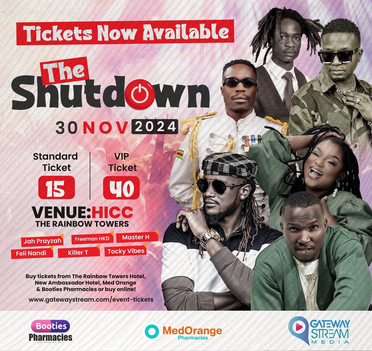 #TheShutdownZW tickets are NOW AVAILABLE🚨! Grab yours today at MedOrange &amp; Botties Pharmacies across Harare, Gateway Stream Booth at Rainbow Towers Hotel &amp; New Ambassador Hotel. Or online on gatewaystream.com/event-tickets

Tosangana muJabhuna 30th Nov!
