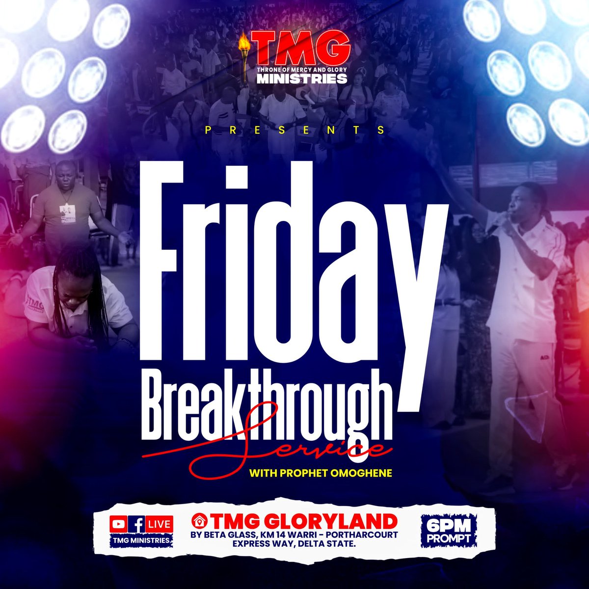 TMGministry15's tweet photo. JOIN US THIS EVENING IN OUR POWER-PACKED PROPHETIC SERVICE...
#TMGMINISTRIES #THRONEOFMERCY #THRONEOFGLORY #PROPHETOMOGHENEMINISTRY #DELIVERANCE #HEALING #OPENBLESSINGS #FAVOUR #POWERPACKED #THEBLESSINGS #JESUS #ACTIVEGRACE https://t.co/9V6Ocr0oJI
