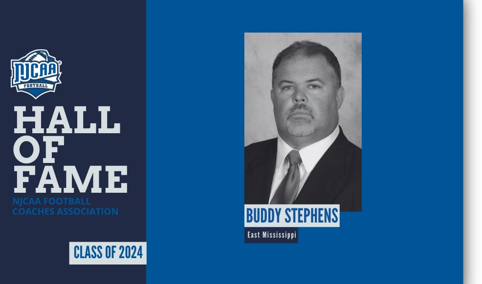 The <a href="/NJCAA/">NJCAA</a> has announced current East Mississippi head coach Buddy Stephens as the inductee into the 2024 #NJCAAFootball Coaches Association Hall of Fame Class.  

Full release | njcaa.org/sports/fball/2…