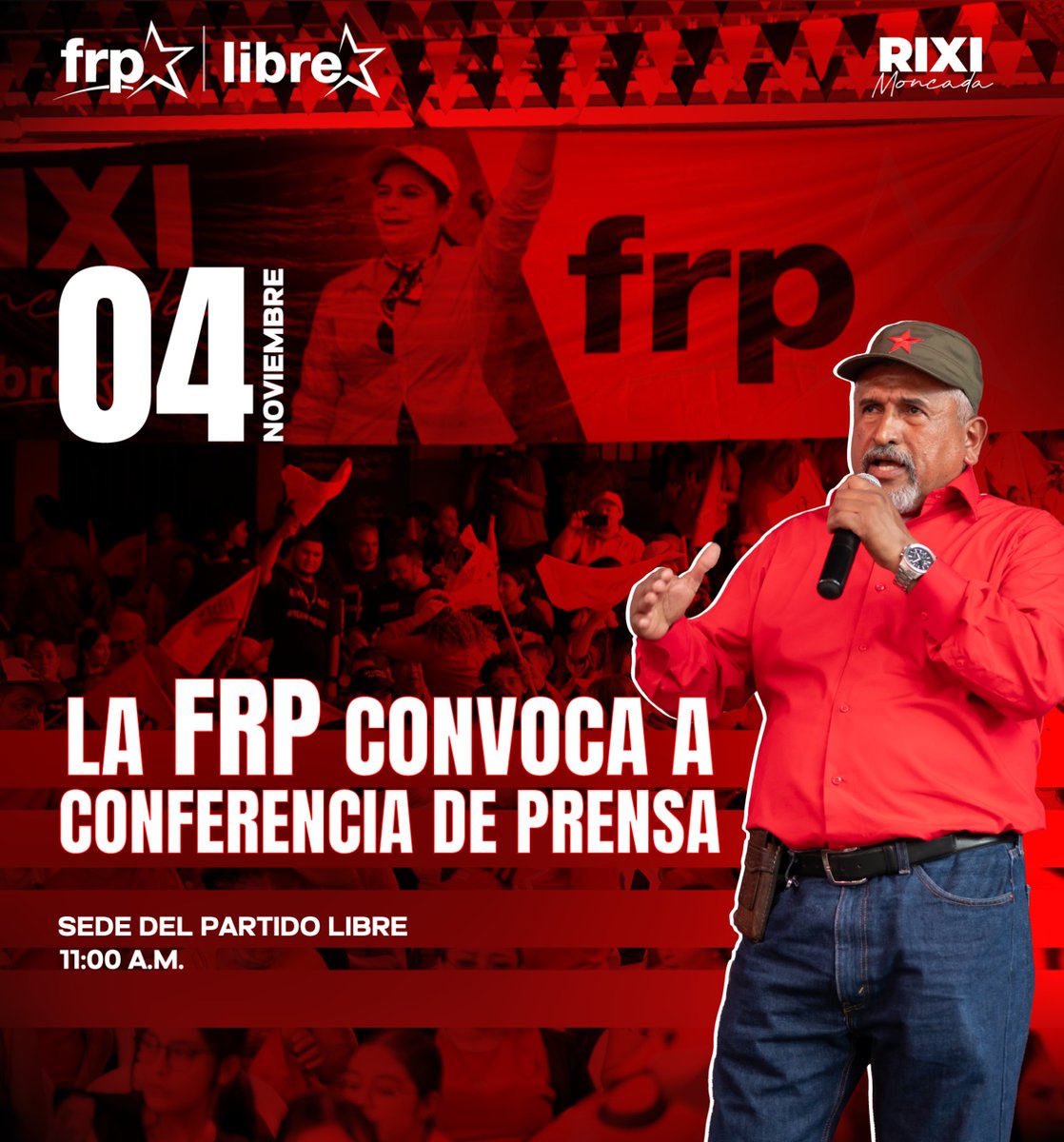 JuanBarahonaHN's tweet photo. 📢 La FRP convoca a conferencia de prensa este 4 de noviembre a las 11:00 a.m. en la sede del @PartidoLibre. 
Hacemos una invitación a todos los medios de comunicación y población en general.

#RixiMoncada #FRP #Libre https://t.co/9dcJArL69O
