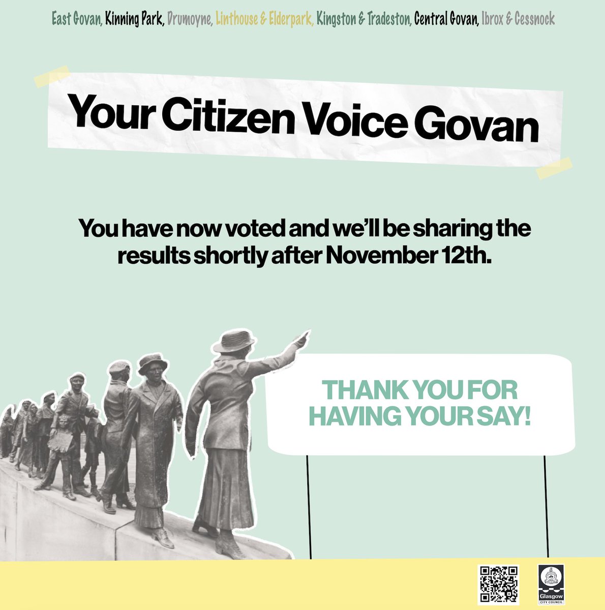 CCIGlasgow's tweet image. YOUR CITIZEN VOICE GOVAN: RESULTS COMING SOON

We wanted to thank everyone in Govan who voted for the infrastructure improvements they want to see in their area. 
The votes are being counted and we will share the ideas that have been funded soon!
#DesignForGlasgow #Govan