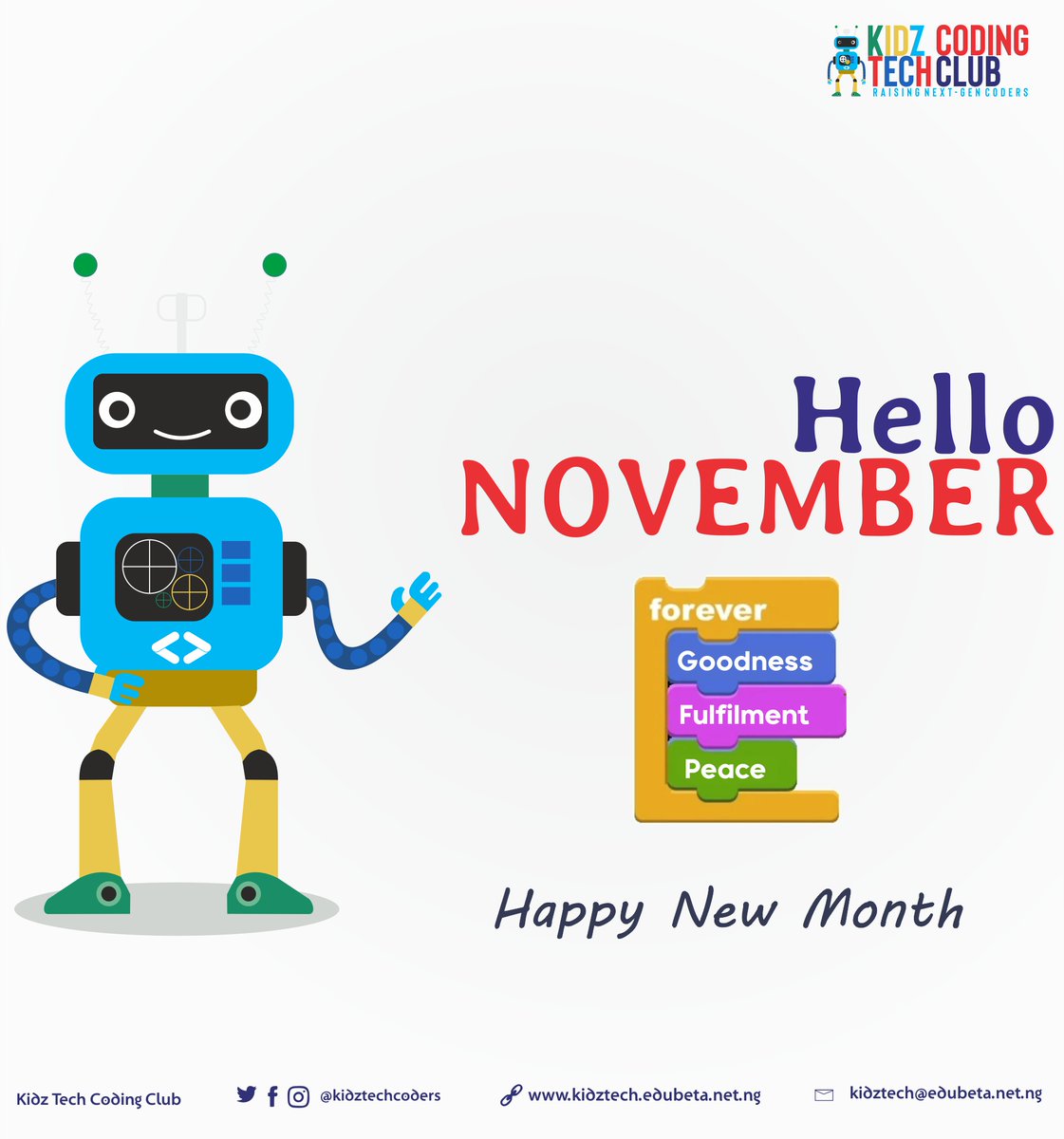 kidztechcoders's tweet photo. From all of us at Kidz Tech Coding Club (https://t.co/BaxF4OHoEE) we are wishing you a happy new month.
You shall remember it forever for Greatness, Fulfilment, and Peace.

#happynewmonth
#onlinekidscoding
#codingforkids
#codingclassesforkids
#Coding https://t.co/GVibCnzxQY
