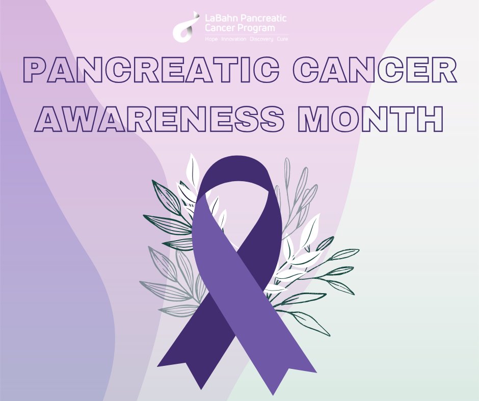 In recognition of Pancreatic Cancer Awareness Month, the LaBahn Pancreatic Cancer Program is committed to raising awareness throughout November 💜

#PancreaticCancerAwareness