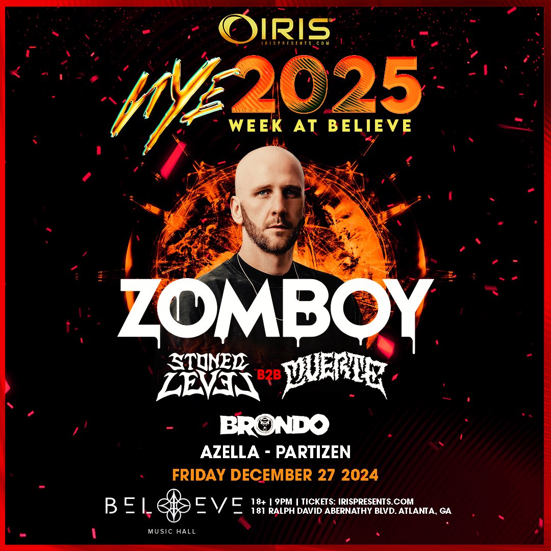 🎆SHOW ANNOUNCEMENT🎆

Get ready, ATL! Zomboy is taking over Believe Music Hall on December 27th to kick off New Year’s week with some serious bass!⚡️

Don’t be a “Lone Wolf”—grab your friends and join us for a night you won’t forget! 🎉 Tickets on sale now!