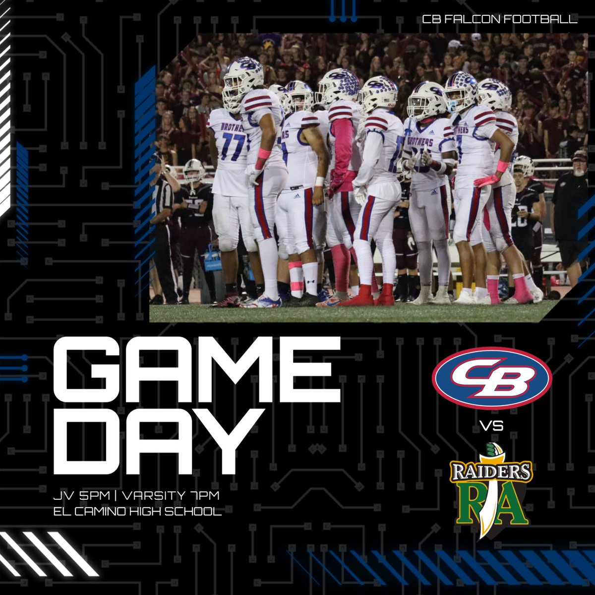 Our Falcons finally return to the gridiron after their bye week as they travel to El Camino HS to take on Rio Americo!

🆚 : Rio Americano
📍: 4300 El Camino Ave, Sacramento, CA
⏰: JV 5:00pm | Varsity 7:00PM

#GoFalcons🪶 #SetTheTone💢❗️