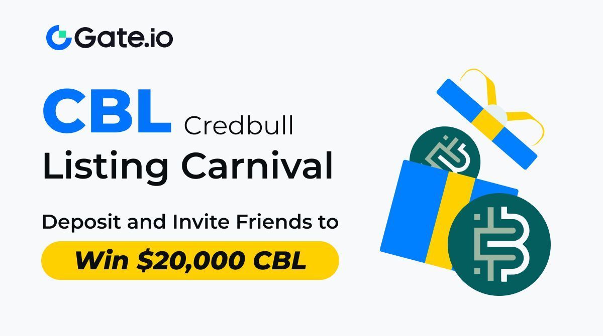 🎉Gate.io Credbull (CBL) Listing Carnival is Live, $20,000 $CBL Up for Grabs!
Individual reward up to $2,000: gate.io/promo/107-CBL-…

Make a $CBL pre-deposit to guarantee 100% share of $10,000 
Invite new users to earn a lucrative prize of $10,000

Details: