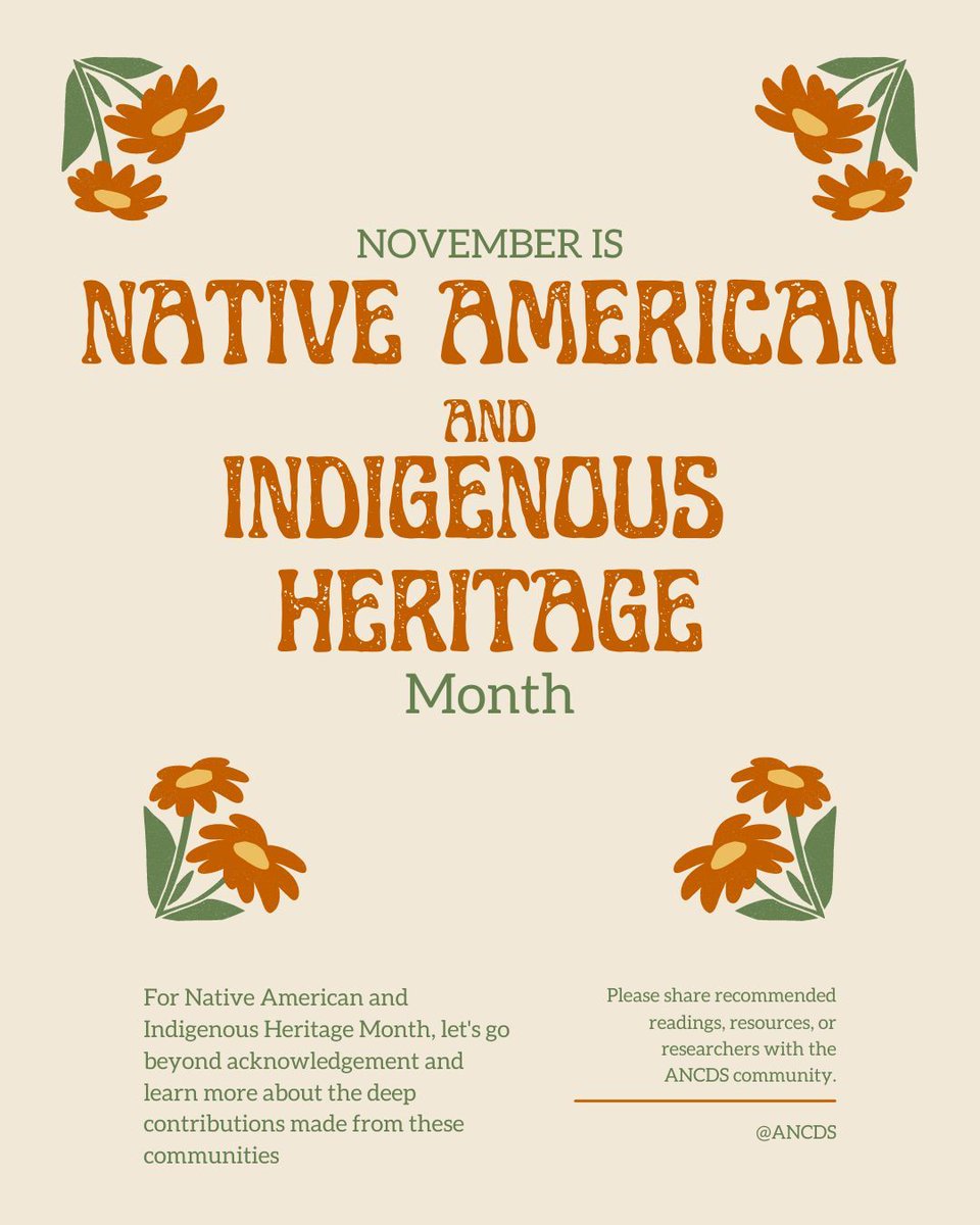 This November and every month, ANCDS celebrates the culture and heritage of Native American, Alaska Native, Native Hawaiian, and affiliated Island communities that deeply enrich the quality and character of the field, including those involved in research and clinical care.