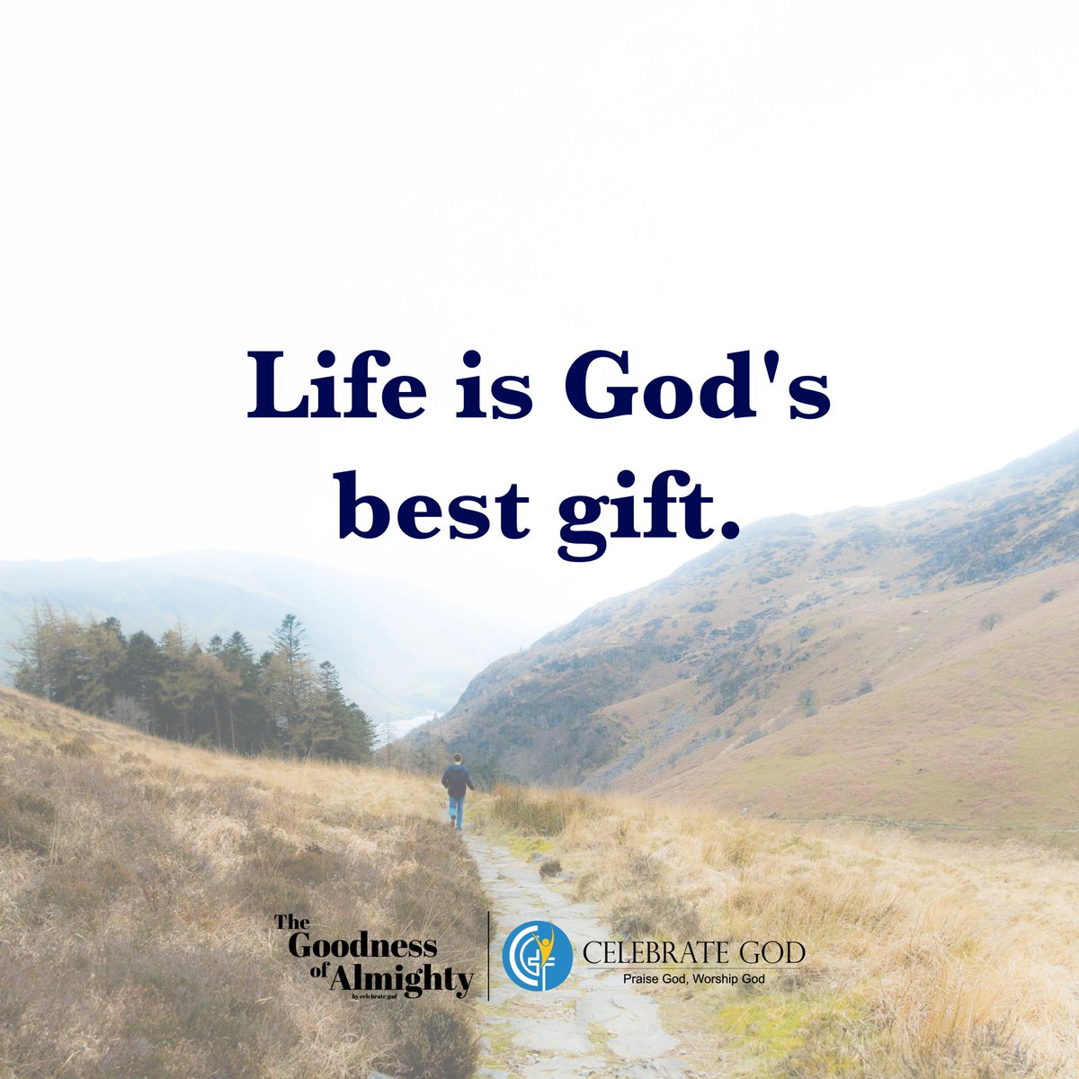 Life is God's Best Gift. . . [Celebrate God, The Goodness of Almighty, God  is good, Jesus Christ, Jesus Quotes, God Quotes, Bible Verse] #CelebrateGod  #TheGoodnessOfAlmighty #GodisGood #JesusChrist #JesusQuotes #GodQuotes  #BibleVerse #BibleQuotes #, image size:1200x1200