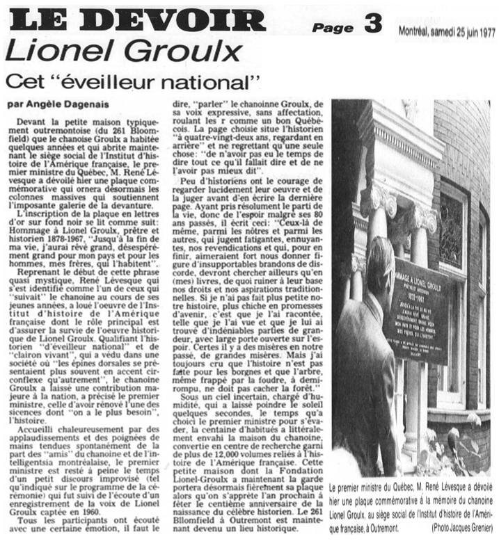 CarolineSarahS2's tweet photo. Le 24 juin 1977, le premier ministre René Lévesque dévoile une plaque à la mémoire de Lionel Groulx.

L'événement de déroule au siège social de l'Institut d'histoire de l'Amérique française (#IHAF). Le même organisme qui vient de débaptiser le prix... Lionel-Groulx! #polqc https://t.co/xaThGIQYy8