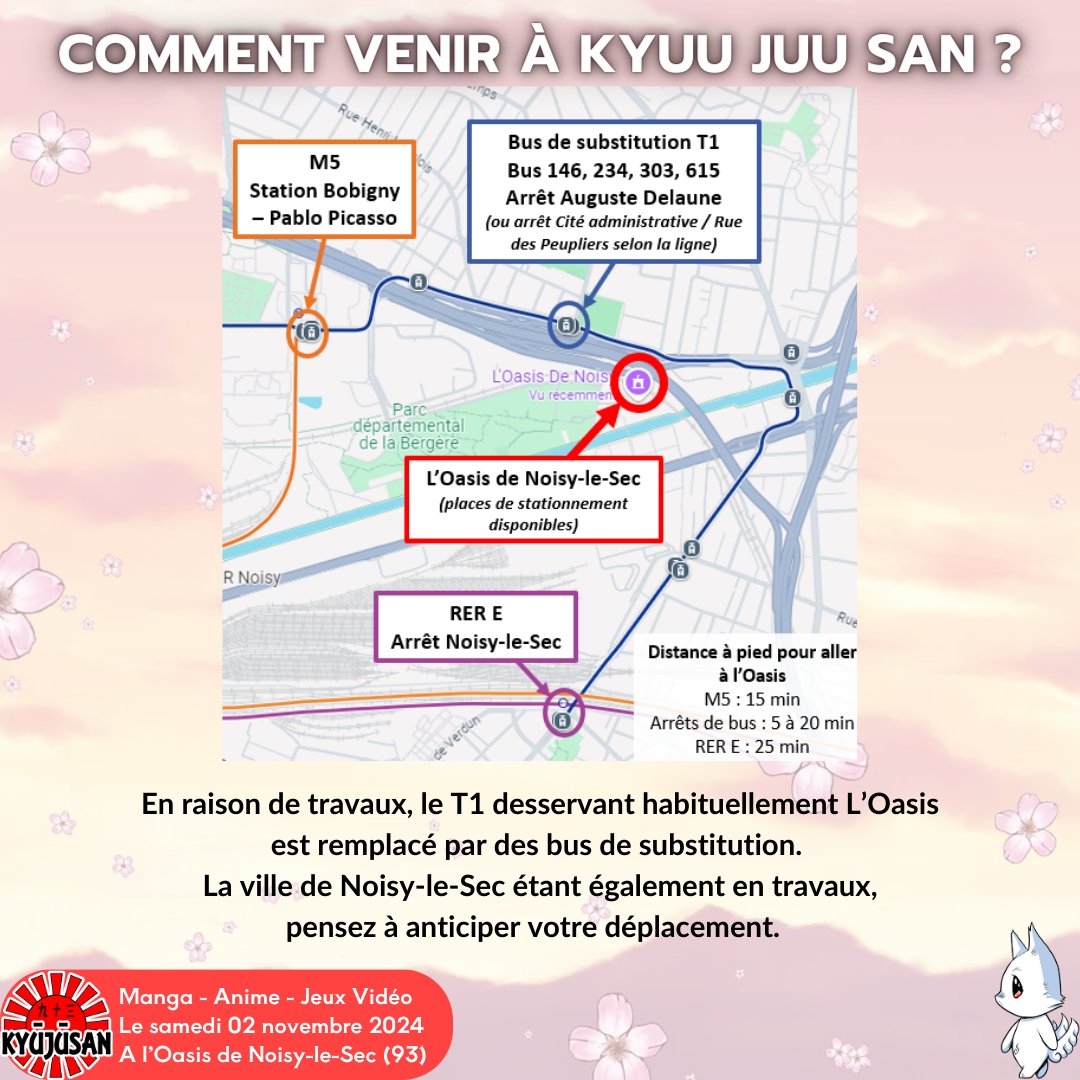 Pour venir à Kyuu Juu San, vous avez le choix :
- les transports en commun (M5, bus de substitution T1, bus 146 / 234 / 303 / 615)
- en voiture (places de stationnement disponibles)

En raison des travaux, pensez à anticiper votre déplacement.
