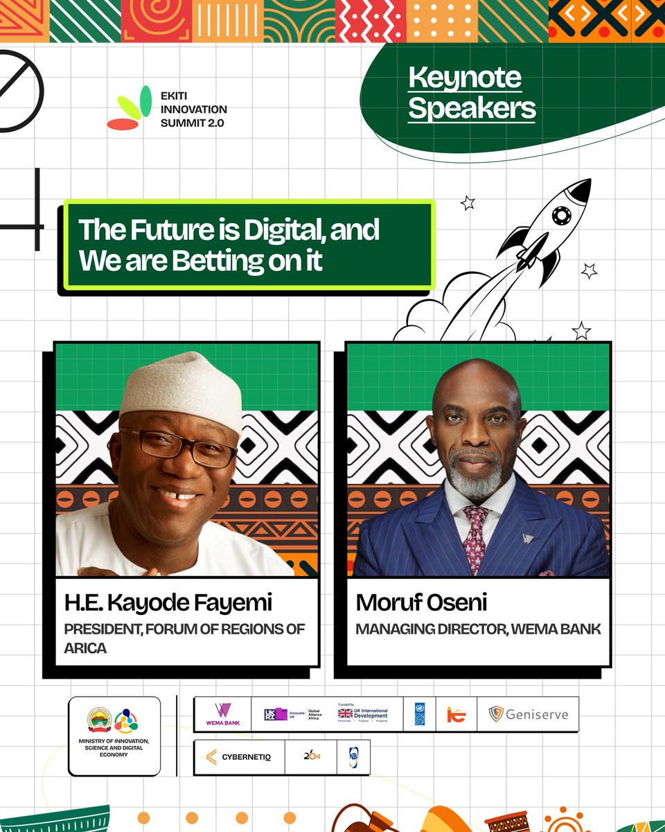 🚀 The Ekiti Innovation Summit &amp; Festival 2.0 proudly presents an inspiring lineup of keynote speakers:

🎤 H.E. <a href="/kfayemi/">Kayode Fayemi</a> , President of the Forum of Regions of Africa
🎤 Moruf Oseni, Managing Director of <a href="/wemabank/">Wema Bank</a> 

Get ready for thought-provoking discussions.