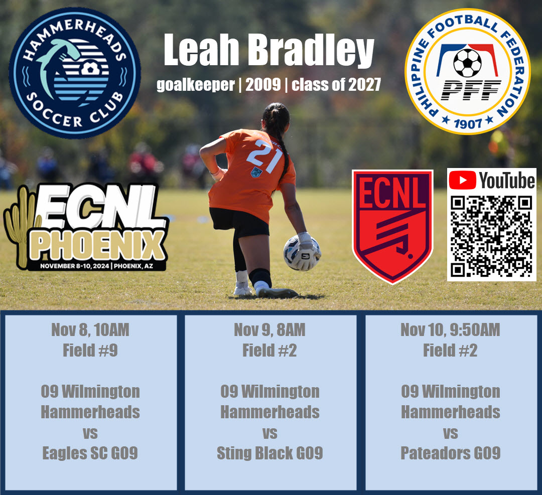 Leah Bradley ๐บ๐ธ ๐ต๐ญ ๐งค (@leahbradley09) on Twitter photo Hi Coaches, I'm a 2027 GK looking at college options. I play for <a href="/09ECNLhammers/">2009 Hammerheads Girls ECNL</a>, Ashley High School Varsity & U17 Philippines National Team. Come see me in #ECNLPHX!
<a href="/ECNLgirls/">ECNL Girls</a> <a href="/WilmHammerheads/">Wilmington Hammerheads Youth FC</a> <a href="/PrepSoccer/">Prep Soccer โฝ๏ธ</a> <a href="/ImYouthSoccer/">ECNL/GA/Recruiting/College Soccer</a> <a href="/ImCollegeSoccer/">College Soccer Truth โข</a> <a href="/TheSoccerWire/">SoccerWire</a> Hi Coaches, I'm a 2027 GK looking at college options. I play for <a href="/09ECNLhammers/">2009 Hammerheads Girls ECNL</a>, Ashley High School Varsity & U17 Philippines National Team. Come see me in #ECNLPHX!
<a href="/ECNLgirls/">ECNL Girls</a> <a href="/WilmHammerheads/">Wilmington Hammerheads Youth FC</a> <a href="/PrepSoccer/">Prep Soccer โฝ๏ธ</a> <a href="/ImYouthSoccer/">ECNL/GA/Recruiting/College Soccer</a> <a href="/ImCollegeSoccer/">College Soccer Truth โข</a> <a href="/TheSoccerWire/">SoccerWire</a>