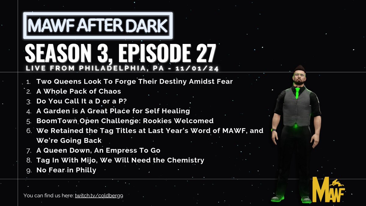 We've got more PLE fallout on the way, fam! S3:E27 of #MAWFAfterDark is tonight, and it's live from Philadelphia, PA! Your match card is below.

Let's see who else wants to get their lick back👀  Be there👉🏾 twitch.tv/coldberg9 ! #WWE2K24 #PostPLEPetty