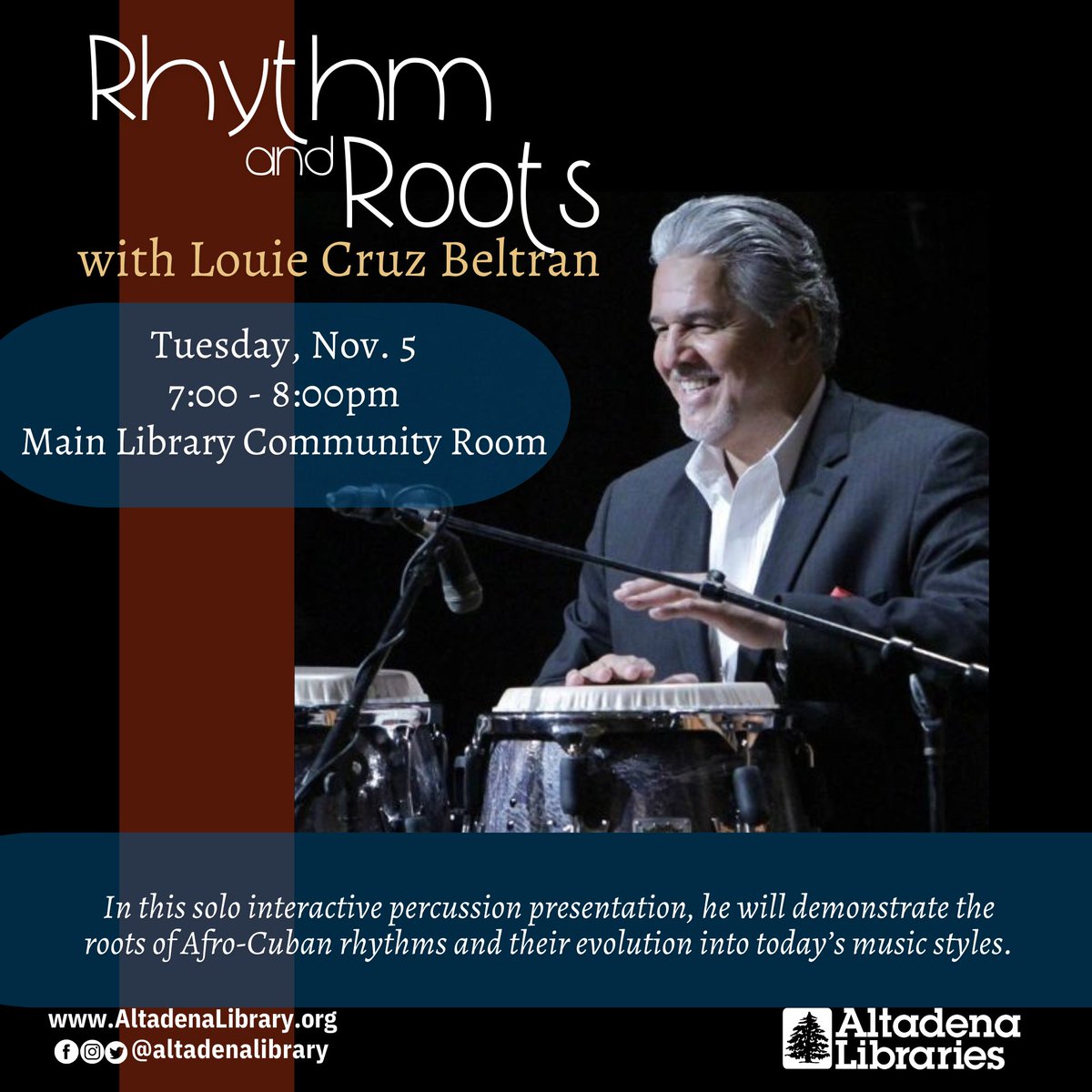 AltadenaLibrary's tweet image. Looking for something fun to do Tuesday, Nov. 5? Then join #AltadenaLibrary for Rhythm &amp;amp; Roots w/Louie Cruz Beltran from 7-8pm at our Main Library. This is solo interactive percussion presentation demonstrates the roots of Afro-Cuban rhythms &amp;amp; their evolution into today’s styles.