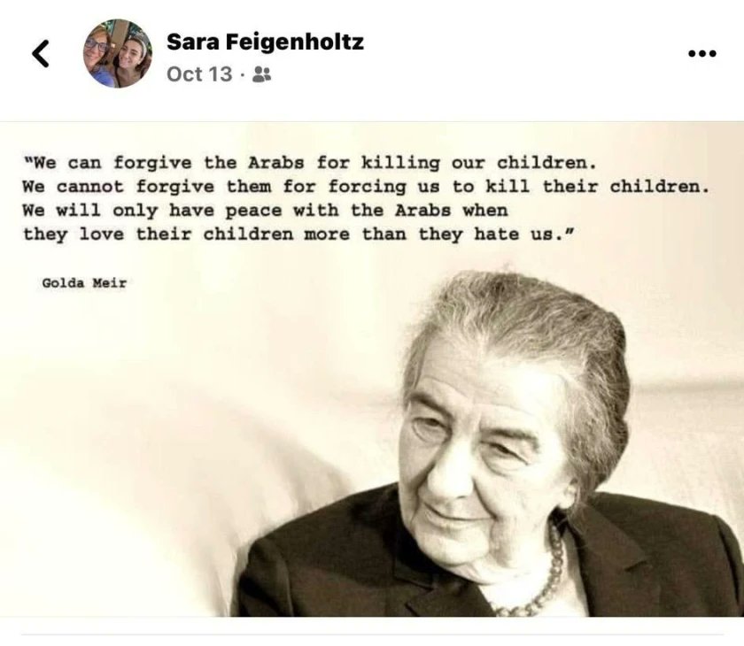 In addition to the Islamophobic tweet below, it turns out state Sen. Sara Feigenholtz had also shared a quote from Golda Meir suggesting Arabs don't love their kids and force Israel to kill them.

Muslim leaders called for Feigenholtz's resignation today: chicago.suntimes.com/news/2024/11/0…