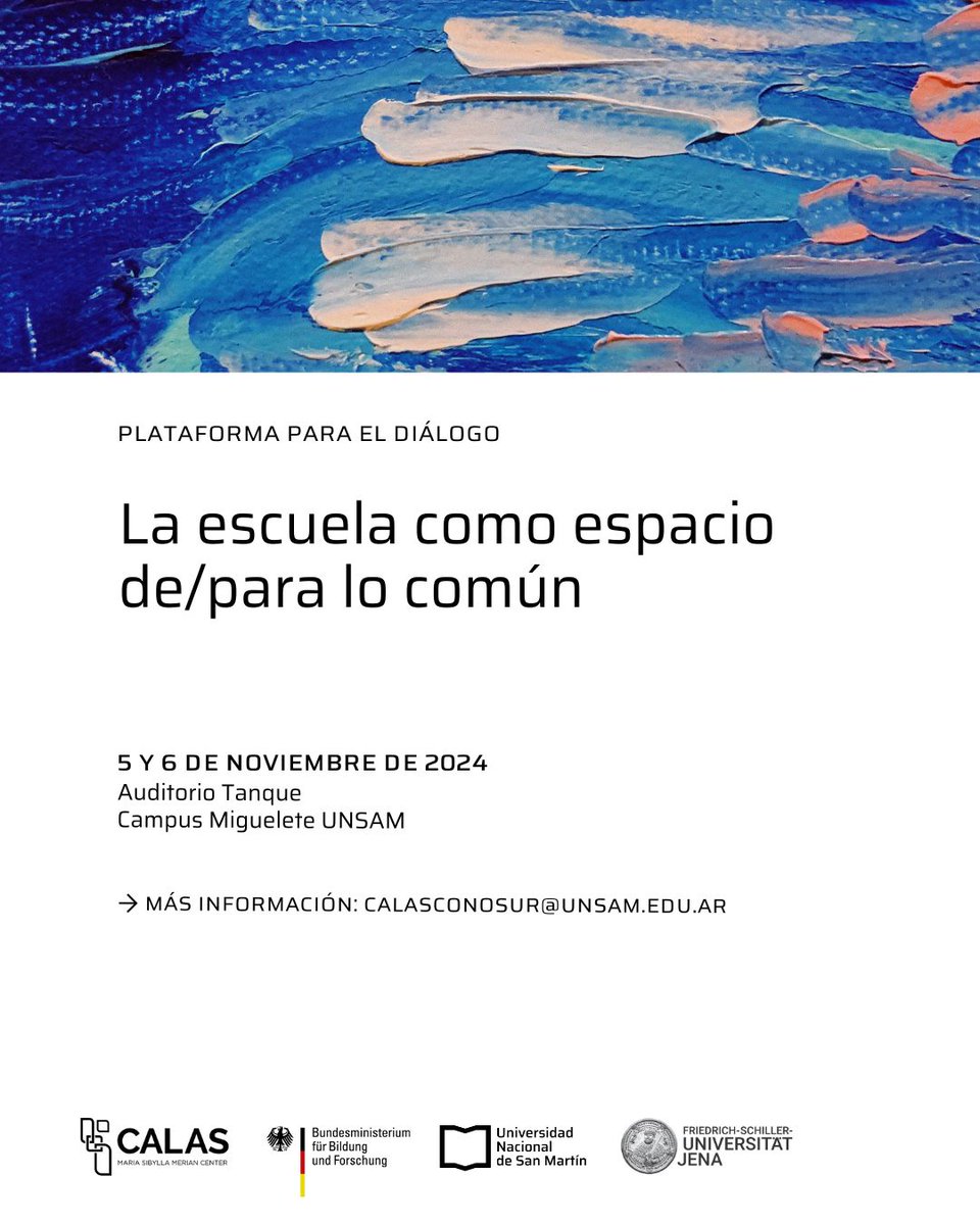¿Cómo reimaginar la escuela como espacio de lo común en tiempos de crisis?

🗣️ En la Plataforma para el Diálogo que se llevará a cabo el próximo 5 y 6 de noviembre en la UNSAM, se reflexionará al respecto.

+Info: 👉 bit.ly/3Yta2gw