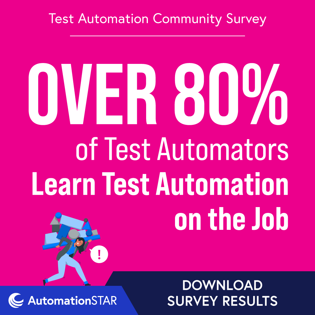 Did you know that over 80% of tester automators learn test automation on the job? Discover more in the full test automation community survey results &gt;&gt;shorturl.at/9inEo
