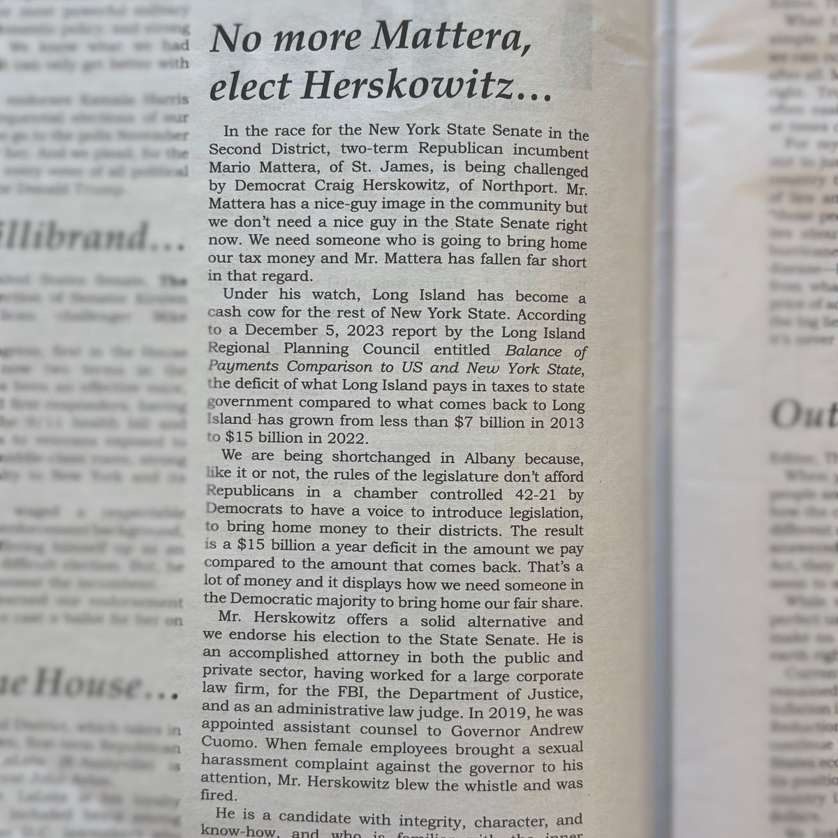 I am proud to receive the endorsement of the Northport Observer and Smithtown News. Backing a challenger over an incumbent takes guts, but our independent local press puts the community first.