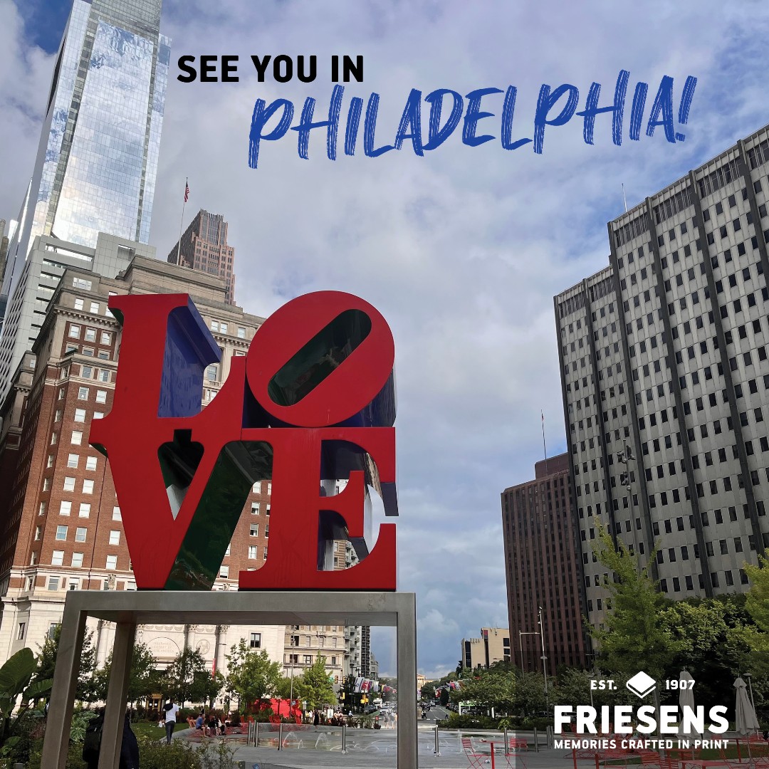 The Fall 2024 JEA/NSPA Convention is a short week away, and we can't WAIT to see you! We're excited to visit the City of Brotherly Love, and Friesens will be showing some love to you...yearbook style 😍 Be sure to stop in and see us when you're at the convention, November 7-10!