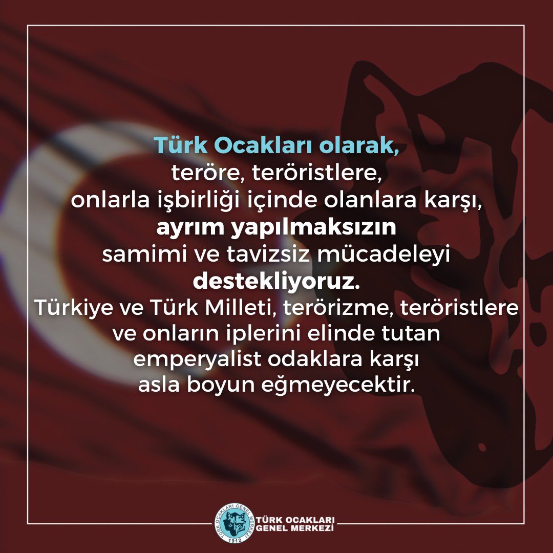 Türk Ocakları olarak, teröre, teröristlere, onlarla işbirliği içinde olanlara karşı, ayırım yapılmaksızın samimi ve tavizsiz mücadeleyi destekliyoruz. ✔️

Türkiye ve Türk Milleti terörizme, teröristlere ve onların iplerini elinde tutan emperyalist odaklara karşı asla boyun