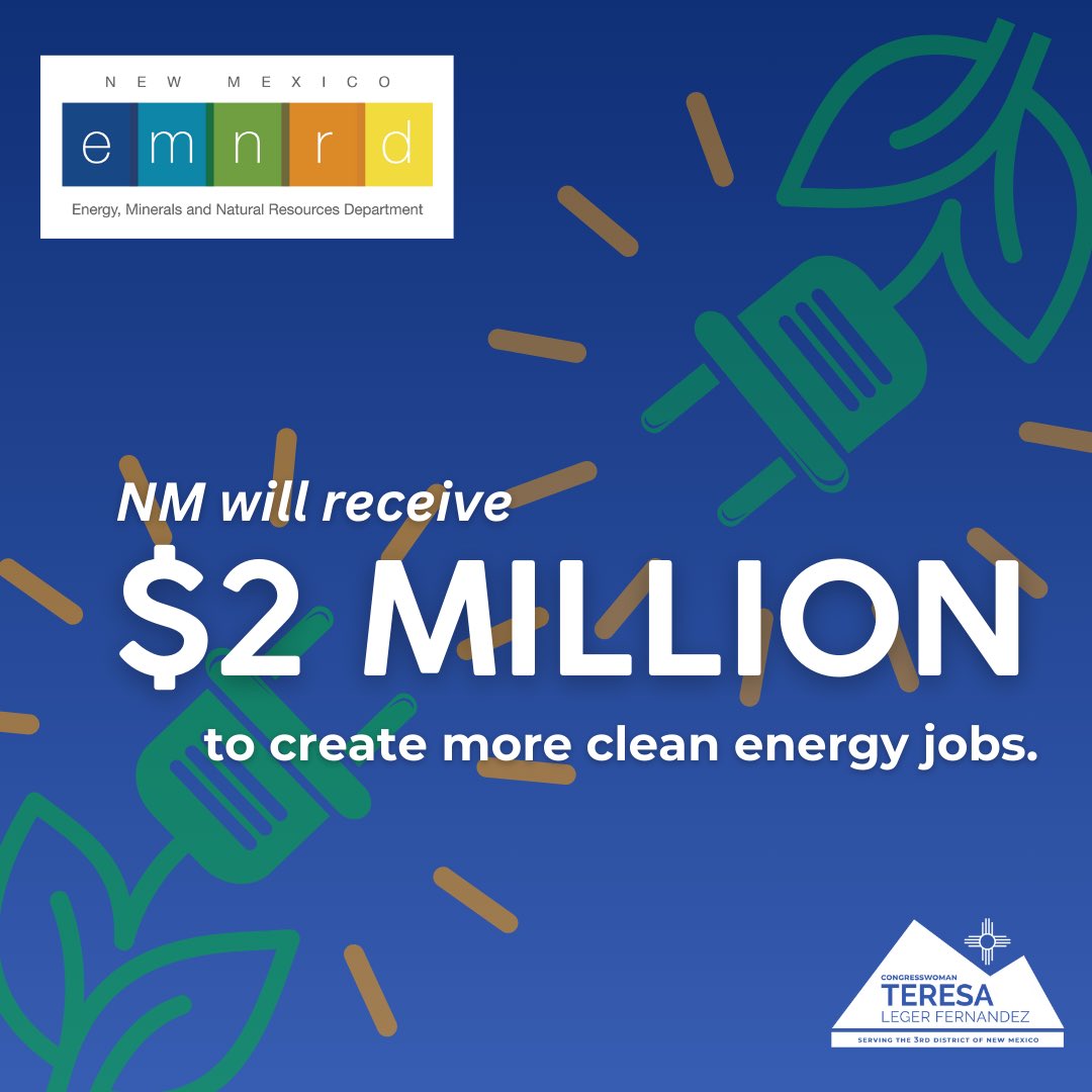 RepTeresaLF's tweet photo. @EmnrdNM will receive $2 million to create more clean energy jobs right here at home. 
 
This funding will establish a new program to train and certify residential energy auditors.
 
These are the types of opportunities the transition to clean energy will create. https://t.co/eHYXXAUnyV
