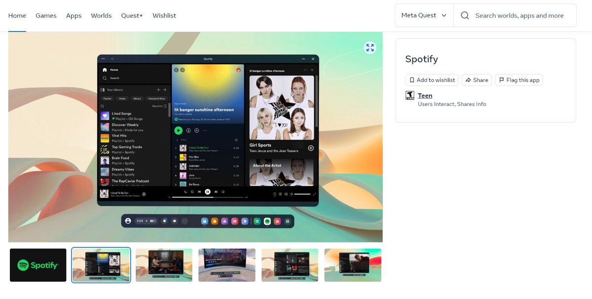 Store page for the Spotify app (I believe PWA) on Meta Quest/Horizon OS, although it seems that you can't download it yet.

meta.com/experiences/sp…