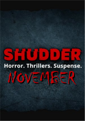 TVHalloween's tweet photo. What's coming to Shudder November 2024?
https://t.co/SNBqEt5dns

#shudder #horror #HorrorMovies https://t.co/w1Gvr6QTQg