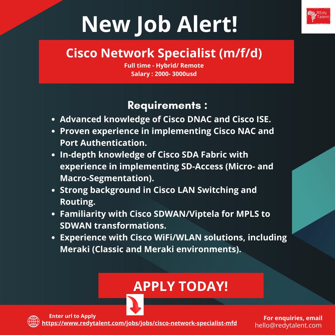 REdy_talent's tweet photo. 🚨 New Job Alert! We're hiring a Cisco Network Specialist (m/f/d) for a hybrid/remote role. Salary: $2000-$3000. Apply now! 🔗https://t.co/Bf0EYijUn1 hello@redytalent.com #TechJobs #Cisco #Hiring #RemoteWork #REdytalent https://t.co/ghIkvSEts4